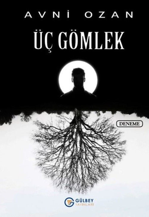 Gülbey Yayınları Üç Gömlek