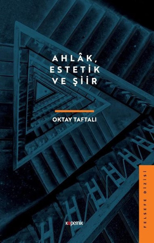Ahlak Estetik ve Şiir