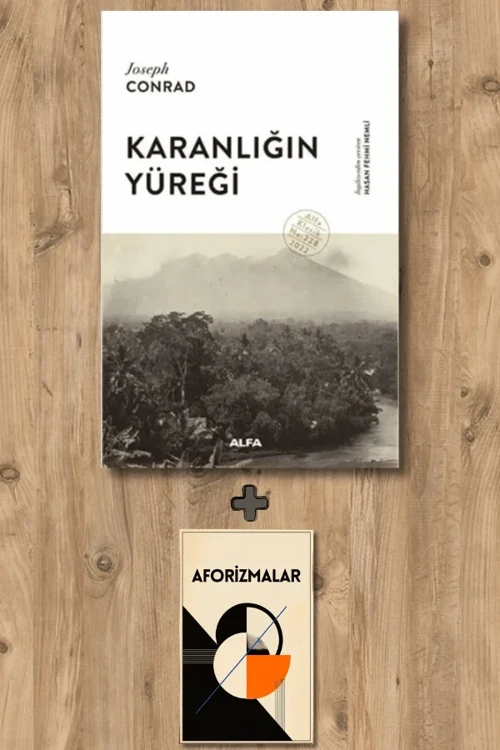 Karanlığın Yüreği + Aforizmalar - Joseph Conrad