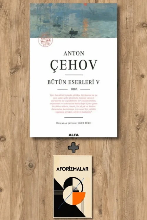 Anton Çehov Bütün Eserleri 5 + Aforizmalar - Anton Pavloviç Çehov