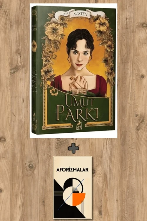 Umut Parkı (Ciltli) + Aforizmalar - Jane Austen
