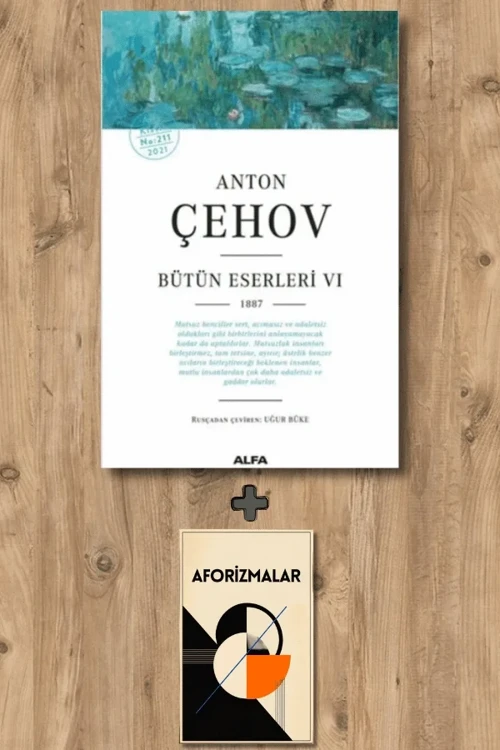 Anton Çehov Bütün Eserleri 6 + Aforizmalar - Anton Pavloviç Çehov
