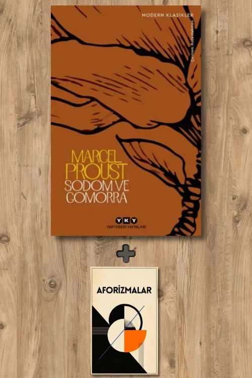 Sodom ve Gomorra + Aforizmalar - Marcel Proust