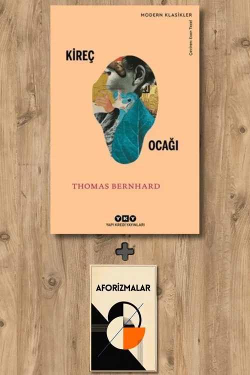 Kireç Ocağı + Aforizmalar - Thomas Bernhard