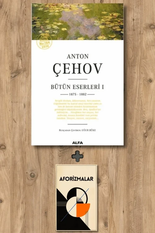 Anton Çehov Bütün Eserleri 1 + Aforizmalar - Anton Pavloviç Çehov