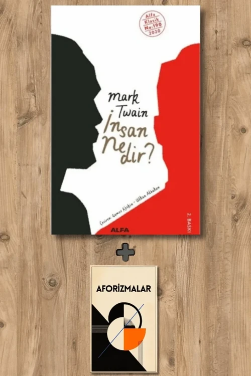 İnsan Nedir? + Aforizmalar - Mark Twain