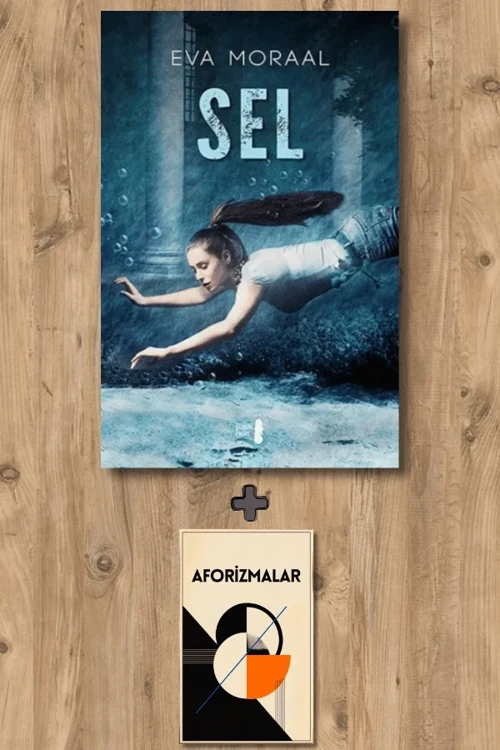 Sel + Aforizmalar - Eva Moraal