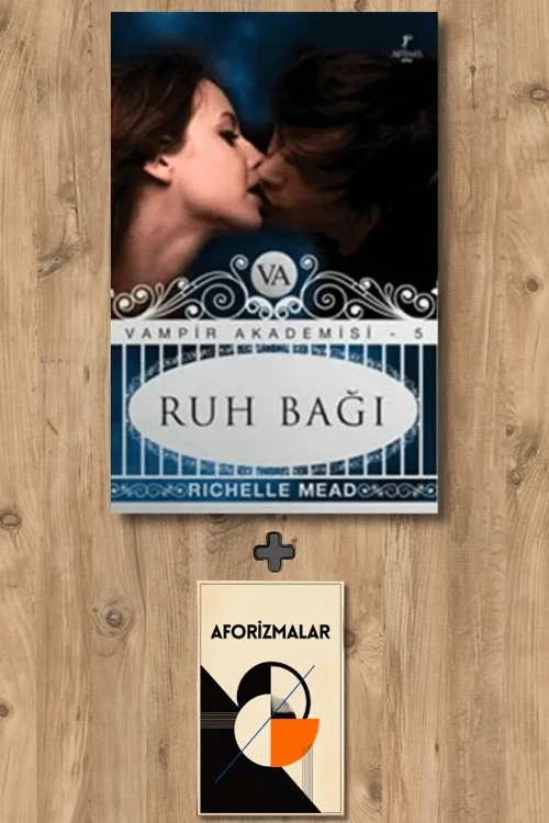 Vampir Akademisi 5 + Aforizmalar - Richelle Mead