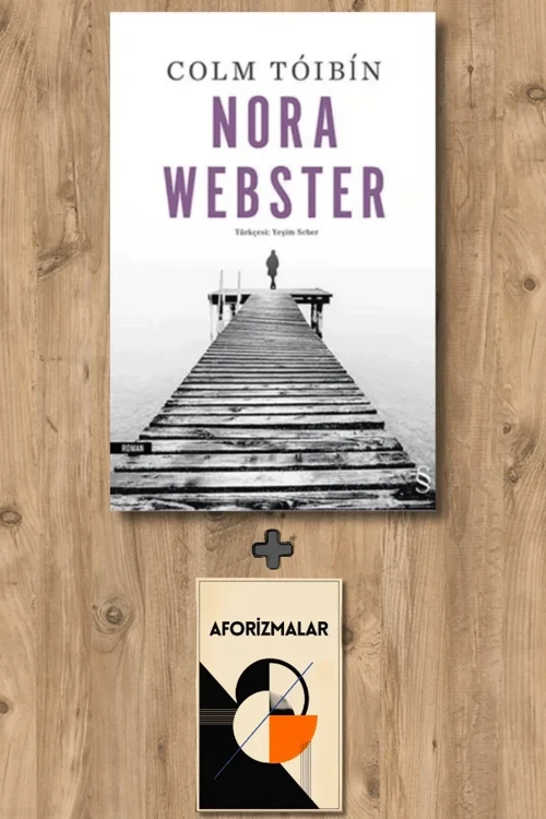 Nora Webster + Aforizmalar - Colm Toibin