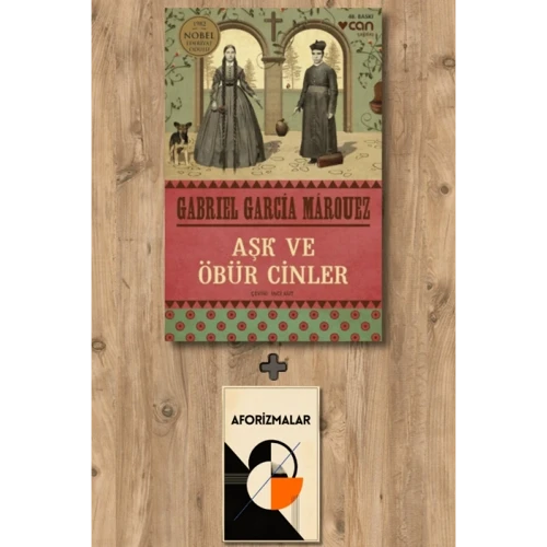 Aşk ve Öbür Cinler + Aforizmalar - Gabriel Garcia Marquez