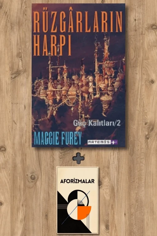 Rüzgârların Harpı + Aforizmalar - Maggie Furey