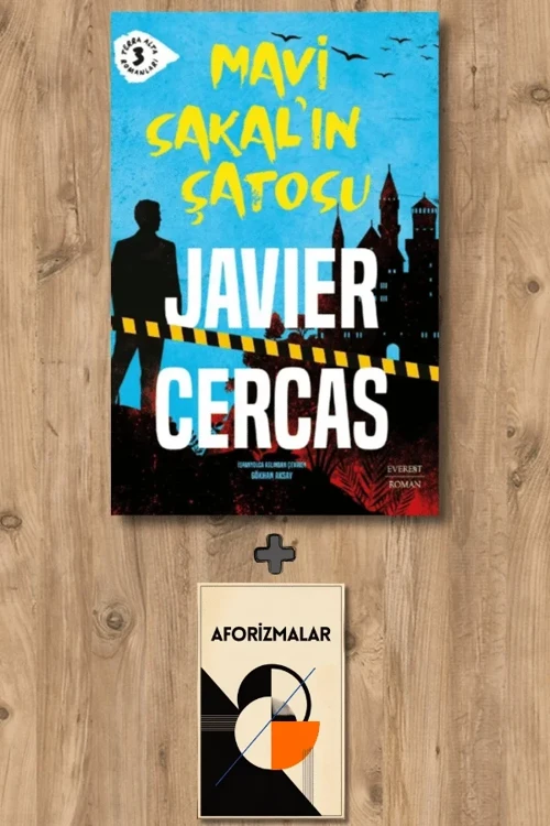 Mavi Sakal’ın Şatosu + Aforizmalar - Javier Cercas