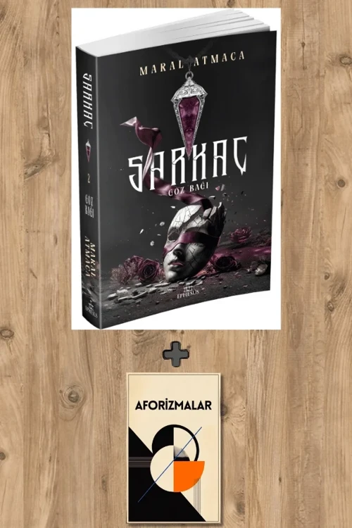 Sarkaç 2 - Göz Bağı + Aforizmalar - Maral Atmaca