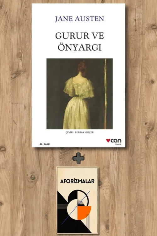 Gurur ve Önyargı + Aforizmalar - Jane Austen