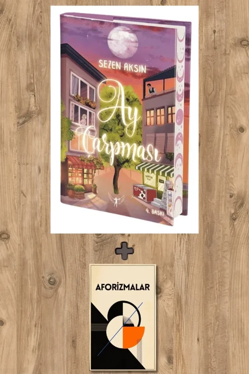 Ay Çarpması (Ciltli) + Aforizmalar - Sezen Aksın