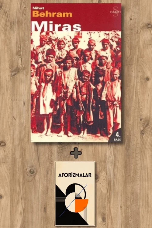 Miras + Aforizmalar - Nihat Behram