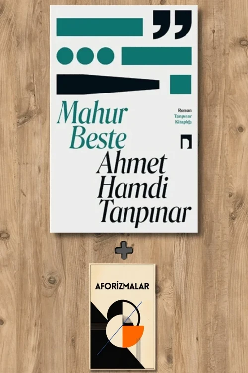 Mahur Beste + Aforizmalar - Ahmet Hamdi Tanpınar