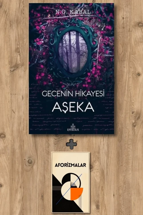 Gecenin Hikayesi Aşeka (Ciltli) + Aforizmalar - N. G. Kabal