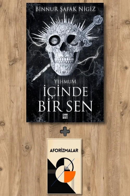 İçinde Bir Sen 3 - Yehmum + Aforizmalar - Binnur Şafak Nigiz