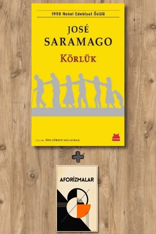 Körlük + Aforizmalar - Jose Saramago
