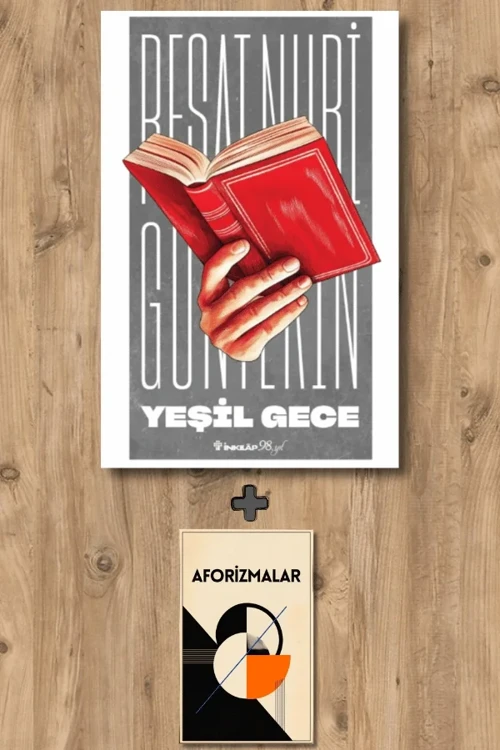 Yeşil Gece + Aforizmalar - Reşat Nuri Güntekin