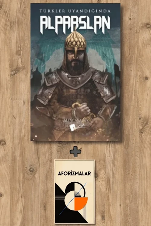 Alparslan + Aforizmalar - Altay Akman