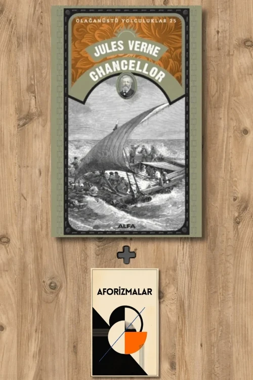 Chancellor + Aforizmalar - Jules Verne