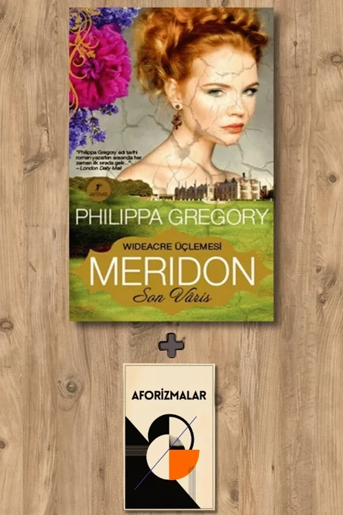 Meridon + Aforizmalar - Philippa Gregory