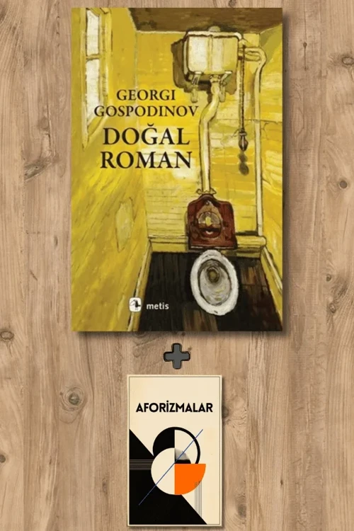 Doğal Roman + Aforizmalar - Georgi Gospodinov