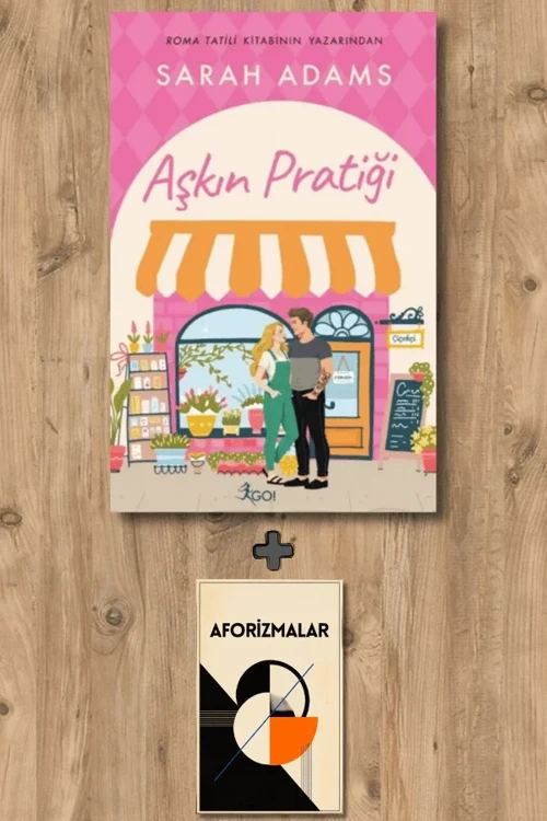 Aşkın Pratiği + Aforizmalar - Sarah Adams
