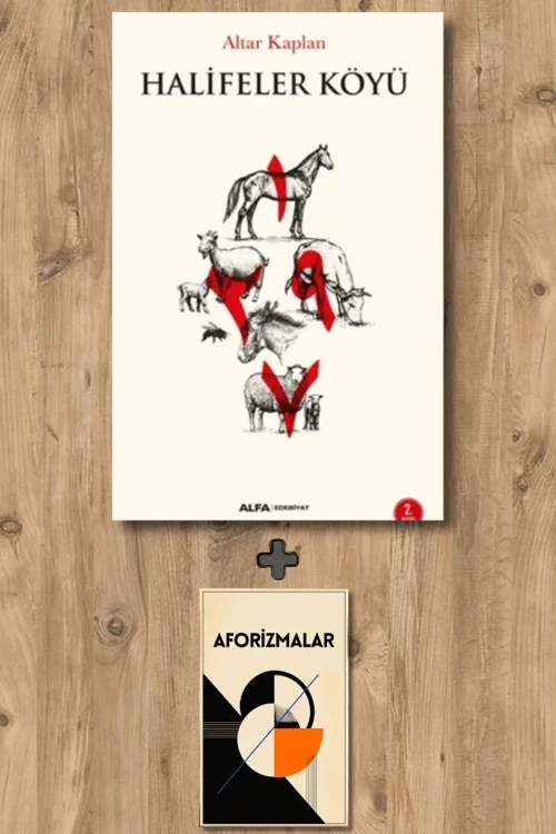 Halifeler Köyü + Aforizmalar - Altar Kaplan