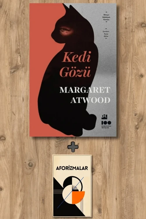 Kedi Gözü + Aforizmalar - Margaret Atwood