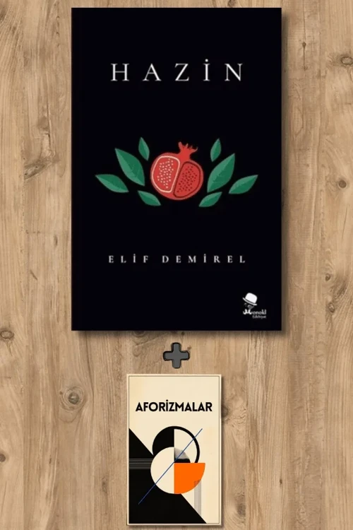 Hazin + Aforizmalar - Elif Demirel