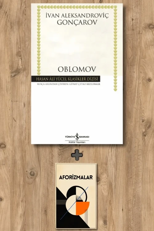 Oblomov + Aforizmalar - İvan Aleksandroviç Gonçarov