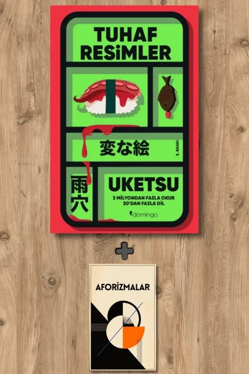 Tuhaf Resimler + Aforizmalar - Uketsu