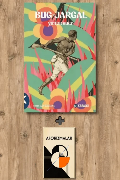 Bug-Jargal + Aforizmalar - Victor Hugo