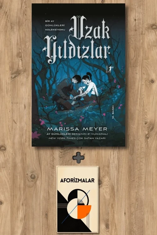 Uzak Yıldızlar + Aforizmalar - Marissa Meyer
