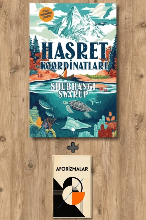 Hasret Koordinatları + Aforizmalar - Shubhangi Swarup