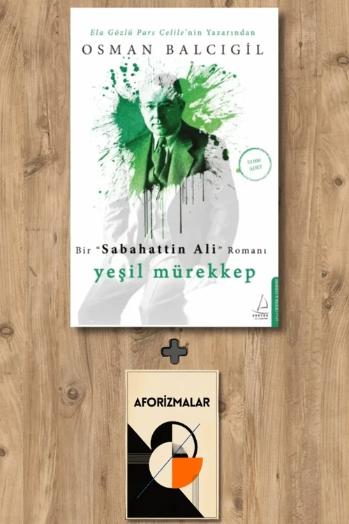 Yeşil Mürekkep + Aforizmalar - Osman Balcıgil