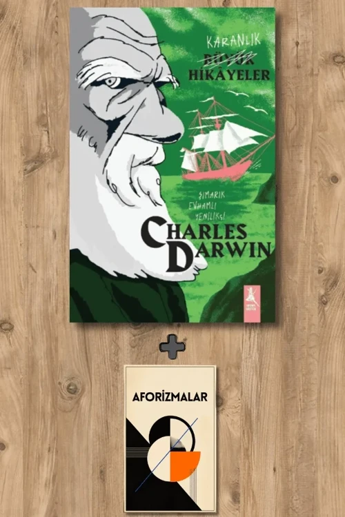 Charles Darwin Karanlık Büyük Hikâyeler + Aforizmalar - Paola Cantatore