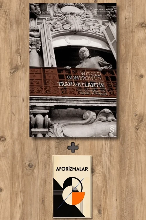 Trans-Atlantik + Aforizmalar - Witold Gombrowicz