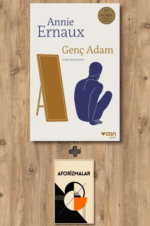 Genç Adam + Aforizmalar - Annie Ernaux