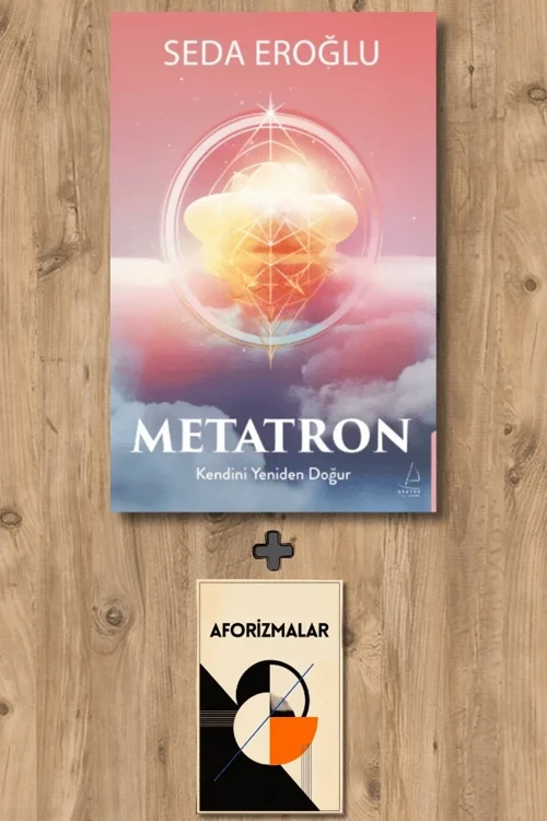 Metatron + Aforizmalar - Seda Eroğlu