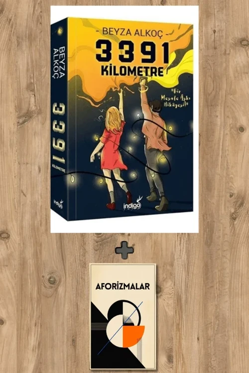 3391 Kilometre + Aforizmalar - Beyza Alkoç