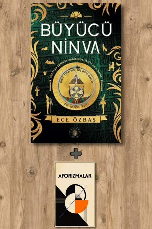 Büyücü Ninva + Aforizmalar - Ece Özbaş