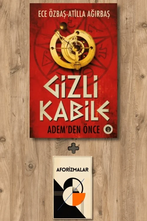 Gizli Kabile + Aforizmalar - Ece Özbaş
