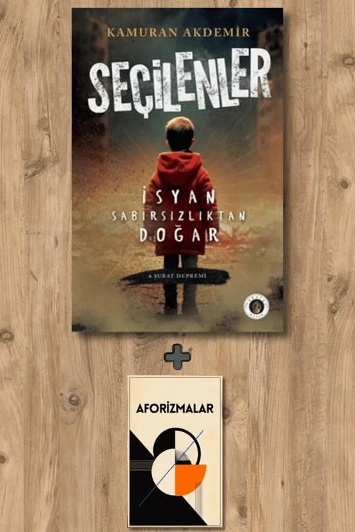Seçilenler + Aforizmalar - Kamuran Akdemir