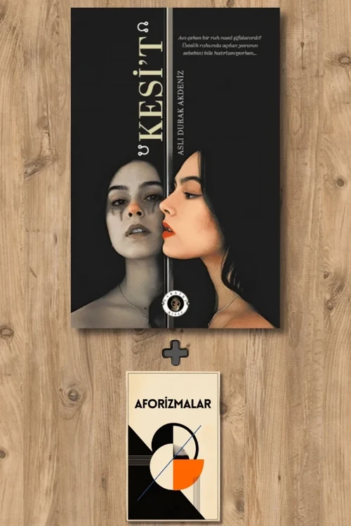Kesi’t + Aforizmalar - Aslı Durak Akdeniz