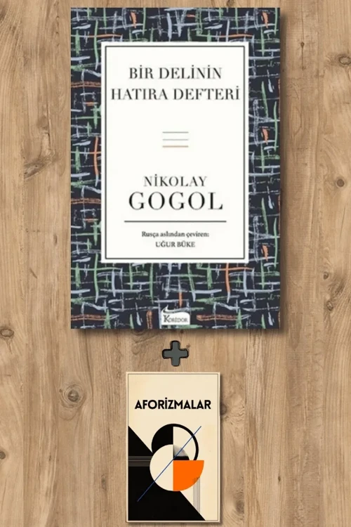 Bir Delinin Hatıra Defteri (Bez Ciltli) + Aforizmalar - Nikolay Vasilyeviç Gogol