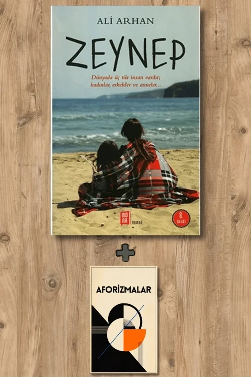 Zeynep + Aforizmalar - Ali Arhan